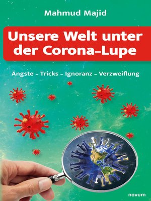 cover image of Unsere Welt unter der Corona-Lupe